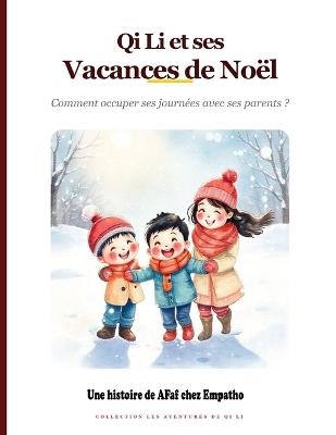 Qi Li et la Nuit Magique de Noël: Le Secret pour bien dormir avant les cadeaux - Chez Empatho - cover