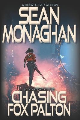 Chasing Fox Palton - Sean Monaghan - cover