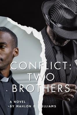 Conflict: Two Brothers - Mahlon D Williams - cover