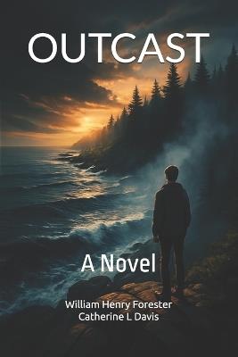 Outcast - Catherine L Davis,William Henry Forester - cover