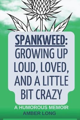 Spank Weed - Amber Long - cover