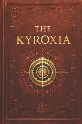 The Kyroxia - David Cobb,Elara Solon - cover