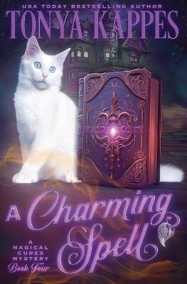 A Charming Spell - Tonya Kappes - cover