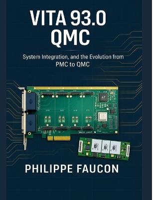 Vita 93.0 Qmc: System Integration, and the Evolution from PMC to QMC - Philippe Faucon - cover