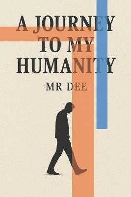 A Journey to My Humanity - Derrek Augustine - cover