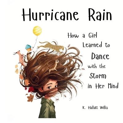 Hurricane Rain - K Hallatt Willis - cover