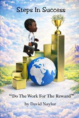 Steps In Success - David Naylor - cover