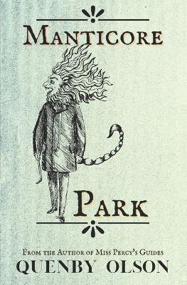 Manticore Park - Quenby Olson - cover