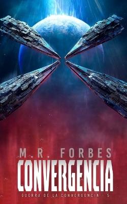Convergencia - M R Forbes - cover