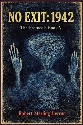 No Exit: 1942 - Robert Sterling Herron - cover