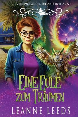 Eine Eule zum Träumen - Leanne Leeds - cover