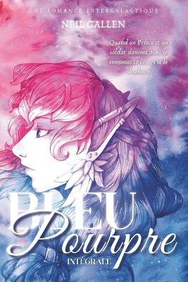 Bleu Pourpre: Intégrale - Neil Gallen - cover