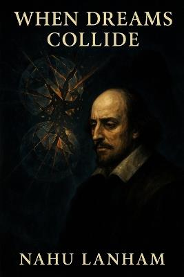 When Dreams Collide: Which You - Which World? - Nahu Lanham - cover