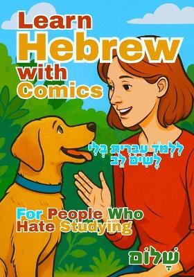 Learn Hebrew with Comics: For People Who Hate Studying - S A Bsoul - cover