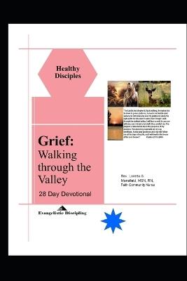 Grief: Walking through the Valley - Loretta S Mansfield - cover