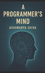 A Programmer's Mind: The Philosophy and Psychology of Programming