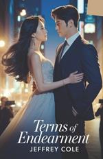 Terms of Endearment: When the contract ends, will their love survive the truth?