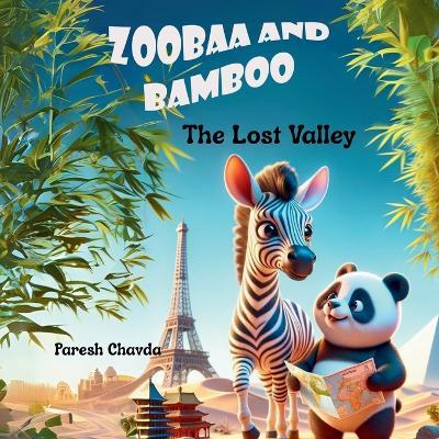 Zoobaa and Bamboo - The Lost Valley - Paresh Chavda - cover