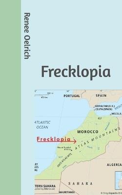 Frecklopia - Renee Oelrich - cover