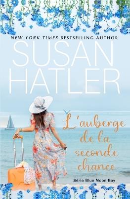 L'auberge de la seconde chance - Susan Hatler - cover
