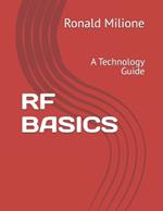 RF Basics: A Technology Guide