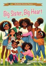 Big Sister, Big Heart