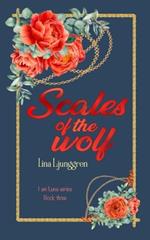 Scales of the wolf
