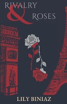 Rivalry & Roses - Lily Biniaz - cover