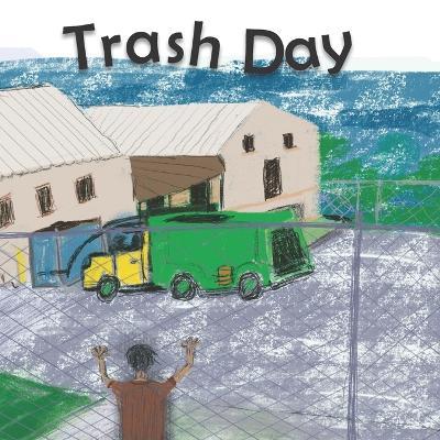 Trash Day - K Radich - cover