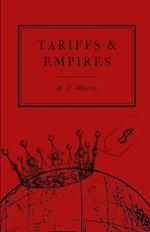 Empires & Tariffs: The Price of Protection Across Civilizations