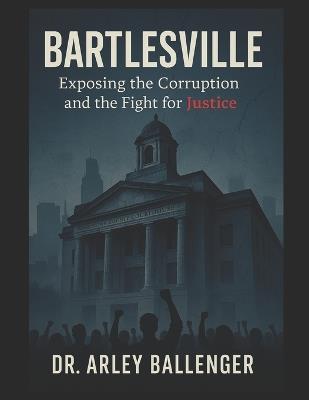Bartlesville - Arley Ballenger - cover
