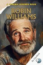 Robin Williams: The Heart of Comedy: An exploration of Robin Williams' most iconic roles, his comedic genius, and the heartfelt legacy he left behind.