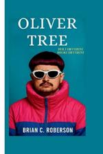 Oliver Tree: Built Different, Broke Different