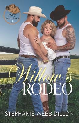 Willow's Rodeo - Stephanie Webb Dillon - cover