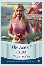 The Ace of Cups: A Paranormal Romance Inspired by Eros and Psyche