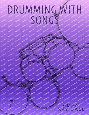 Drumming With Songs - Adam Randall - cover