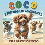 Coco and FriendsLBI Adventures