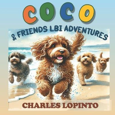 Coco and FriendsLBI Adventures - Charles Lopinto - cover
