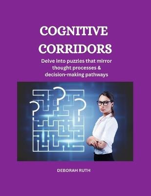 Cognitive Corridors - Deborah Ruth - cover