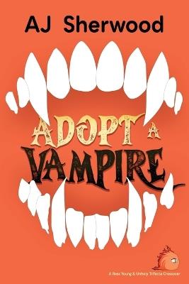Adopt a Vampire - Aj Sherwood - cover