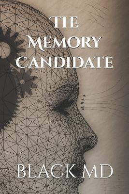 The Memory Candidate - Black - cover