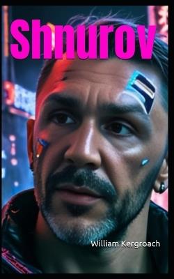 Shnurov - William Kergroach - cover