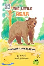 The Little Bear: Brian learns to care for siblings