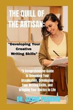 The Quill of the Artisan: 