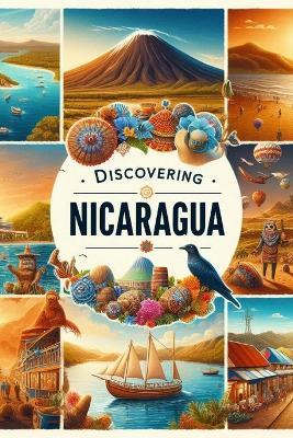 Discovering Nicaragua - Marcello Avallone - cover