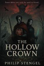 The Hollow Crown