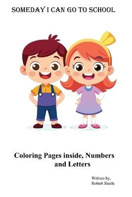 Someday I can go to School - Robert Steele - cover