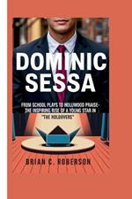 Dominic Sessa: From School Plays to Hollywood Praise-The Inspiring Rise of a Young Star in 
