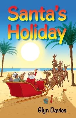 Santa's Holiday - Glyn Davies - cover
