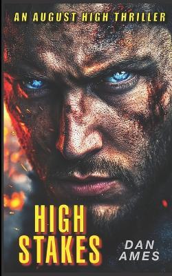 High Stakes - Dan Ames - cover